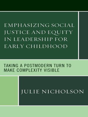 cover image of Emphasizing Social Justice and Equity in Leadership for Early Childhood